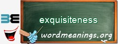 WordMeaning blackboard for exquisiteness